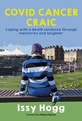 COVID CANCER CRAIC : Coping with a death sentence through memories and laughter