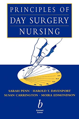 Principles and Practice of Day Surgery Nursing