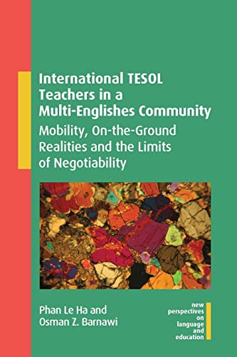 International TESOL Teachers in a Multi-Englishes Community: Mobility