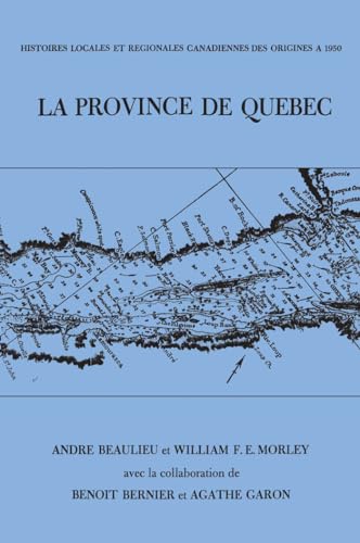Book cover: “La Province De Quebec” with a historical map illustration.