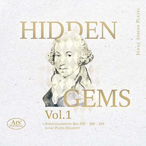 Ignaz Pleyel Quartett - Ignaz Joseph Pleyel: Hidden Gems Vol. 1: String Quartets Ben 359: 361 [CD]