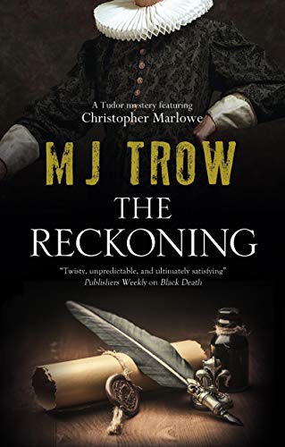 The Reckoning (A Kit Marlowe Mystery)