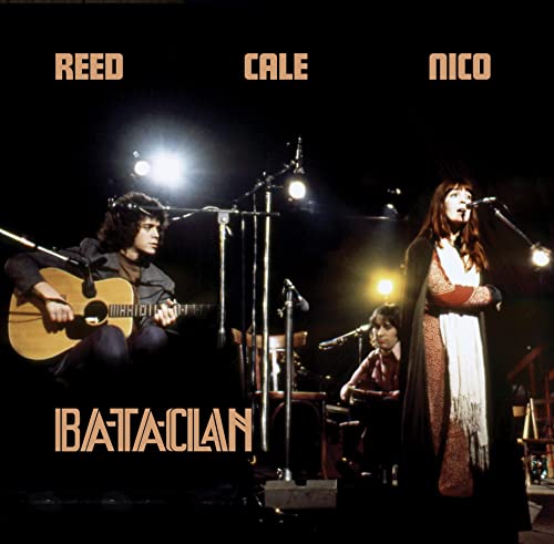 Reed Lou Nico & John Cale - Le Bataclan 1972 [VINYL]