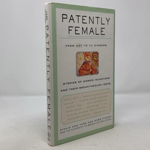 Patently Female: From AZT to TV Dinners