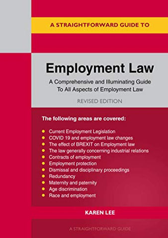 Straightforward Guide To Employment Law, A: Revised Edition 2023