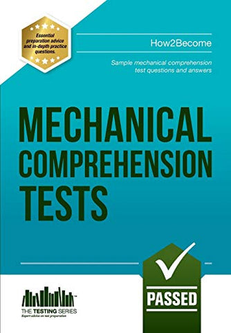 Mechanical Comprehension Tests: Sample mechanical comprehension test questions and answers: 1 (Testing)