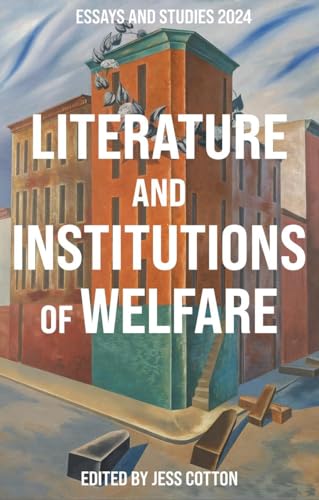 Literature and Institutions of Welfare