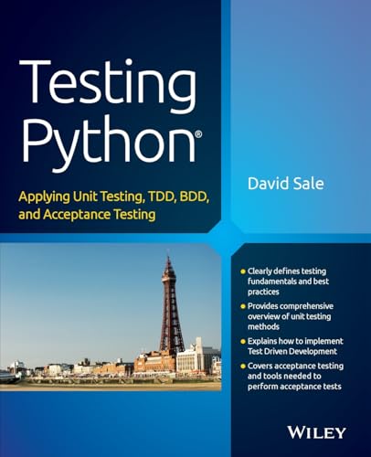 Testing Python: Applying Unit Testing