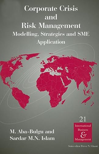Corporate Crisis and Risk Management: Modelling
