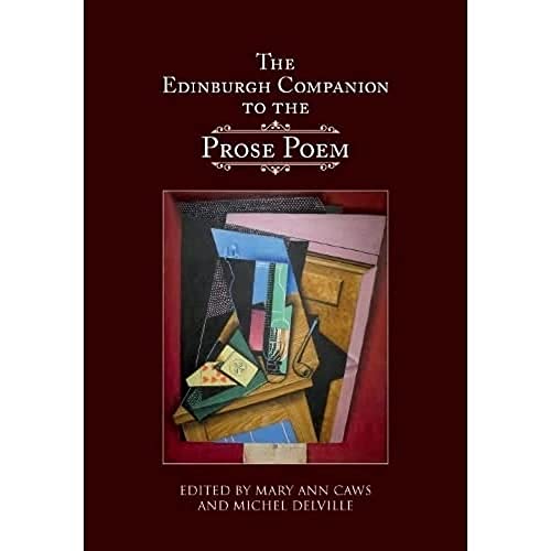 The Edinburgh Companion to the Prose Poem