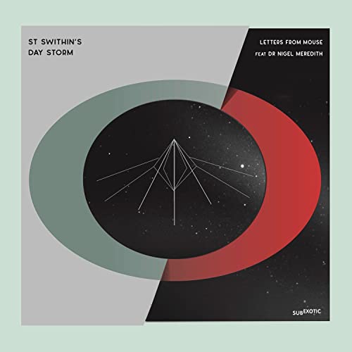 Letters From Mouse Feat Dr Nigel Meredith - St Swithins Day Storm (Feat. Dr. Nigel Meredith) [VINYL]
