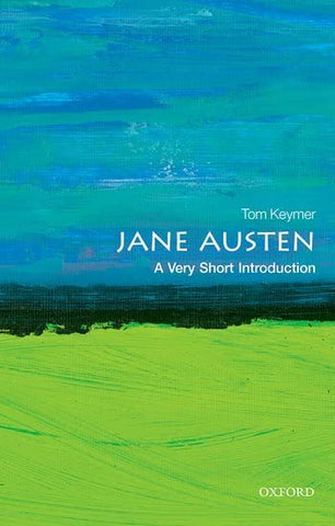 Jane Austen: A Very Short Introduction (Very Short Introductions)