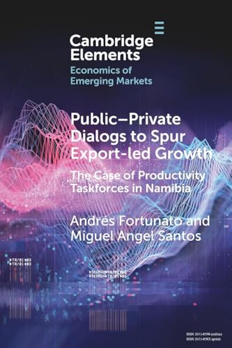 Public-Private Dialogs to Spur Export-led Growth : The Case of Productivity Taskforces in Namibia