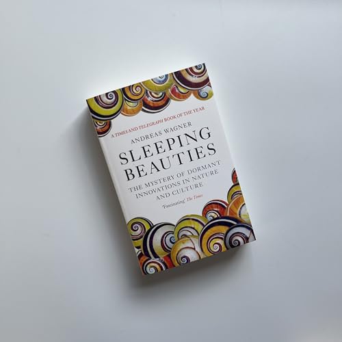 Sleeping Beauties : The Mystery of Dormant Innovations in Nature and Culture