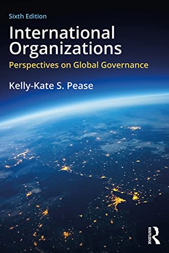 International Organizations : Perspectives on Global Governance