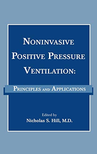 Non-invasive Positive Pressure Ventilation: Principles and Applications