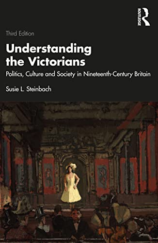 Understanding the Victorians: Politics