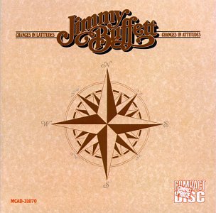 Buffett,jimmy - Changes in Latitudes, Changes in Attitudes [CD]