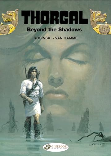 Thorgal: v. 3: Beyond the Shadows