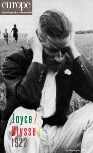 COLLECTIF: Joyce / Ulysse / 1922: N°1113-1114 janvier févrie