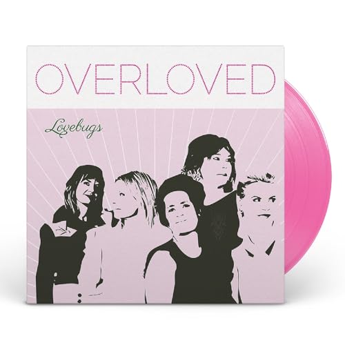 Lovebugs - Overloved (ltd.pink Vinyl) [VINYL]