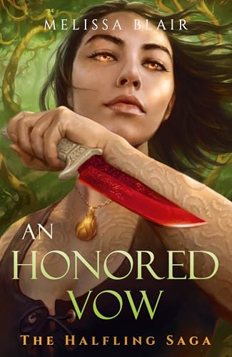 An Honored Vow : The Halfling Saga Book 4