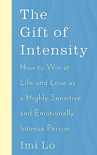 The Gift of Intensity