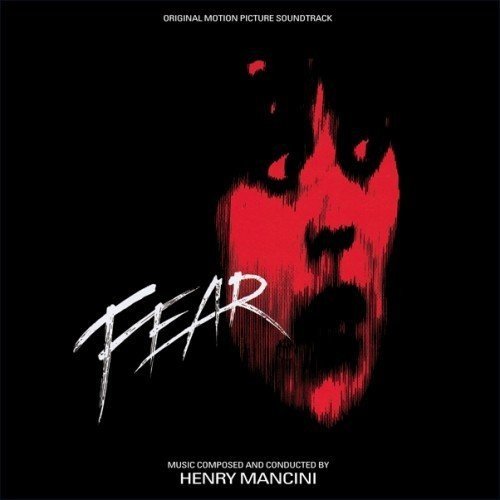 CD cover for "Fear" soundtrack by Henry Mancini, featuring a red, distressed face.
