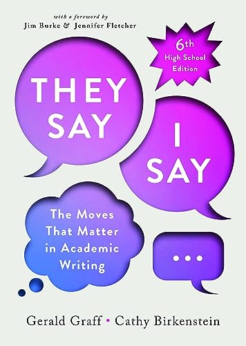 "They Say / I Say"