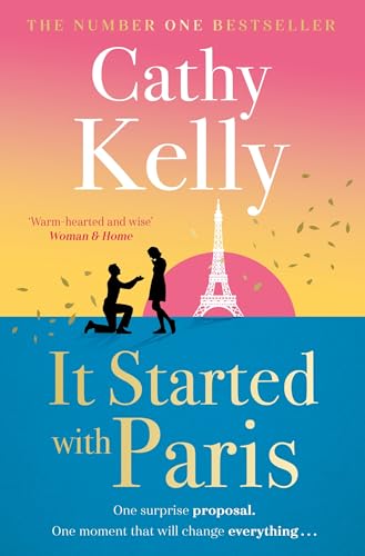 It Started With Paris : The heartwarming and romantic story of second chances from the number one bestselling author!