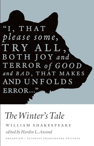 The Winter's Tale (1610, 1623) : Broadview Internet Shakespeare Editions