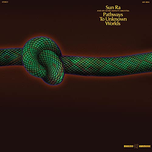 Sun Ra - Pathways To Unknown Worlds [VINYL]