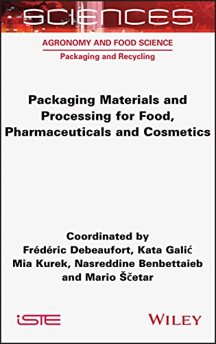 Packaging Materials and Processing for Food