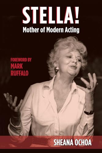 Stella! : Mother of Modern Acting