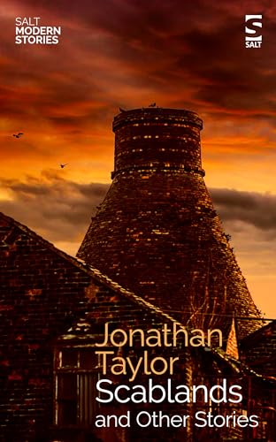 Scablands and Other Stories (Salt Modern Stories)