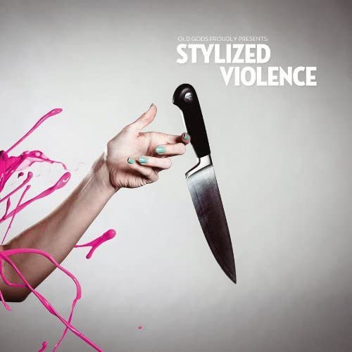 Old Gods - Stylized Violence [VINYL]
