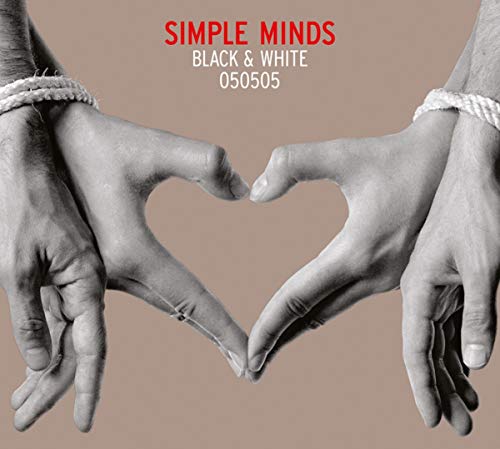 Simple Minds - Black & White 050505 [CD]
