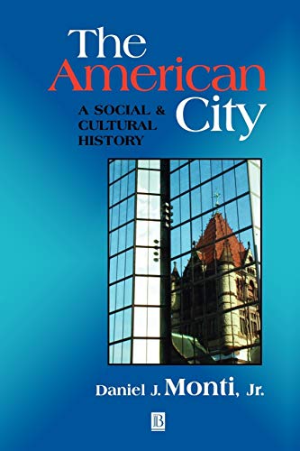 The American City: Civic Culture in Sociohistorical Perspective