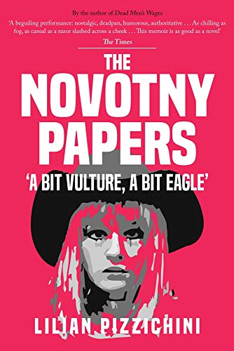 The Novotny Papers: 'A bit Vulture, A bit Eagle'