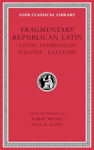 Fragmentary Republican Latin: Volume VI