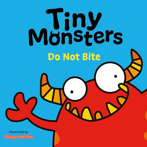 Tiny Monsters Don't Bite : 1