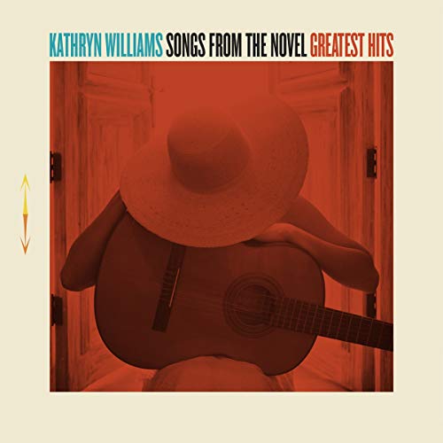 Kathryn Williams - Songs From The Novel Greatest Hits [CD]