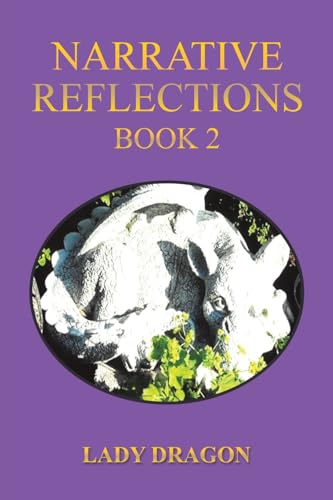 Narrative Reflections – Book 2
