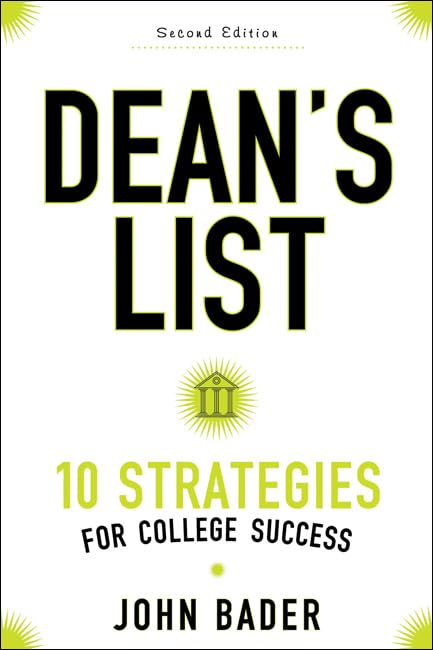 Deans List: Ten Strategies for College Success