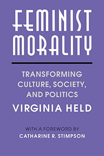 Feminist Morality: Transforming Culture