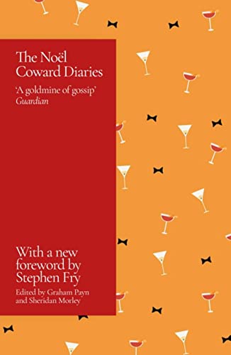 The Noel Coward Diaries : With a Foreword by Stephen Fry