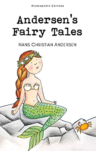 Andersen's Fairy Tales (Wordsworth Classics)