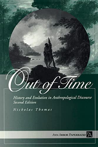 Out of Time : History and Evolution in Anthropological Discourse