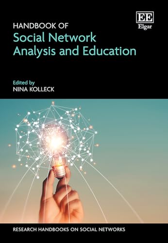 Handbook of Social Network Analysis and Education