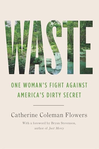 Waste : One Woman's Fight Against America's Dirty Secret